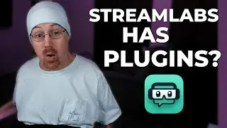 Streamlabs Has PLUGINS NOW?