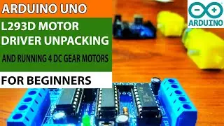 L293D Motor driver shield unpacking and running 4 DC BO gear motors