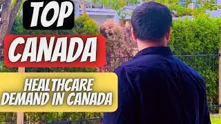 Top Healthcare Demand in Canada 🇨🇦 