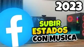 👉 Como SUBIR un ESTADO con MUSICA en FACEBOOK desde el COMPUTADOR [2024] 🔥