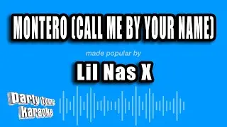 Lil Nas X - MONTERO (Call Me By Your Name) (Karaoke Version)