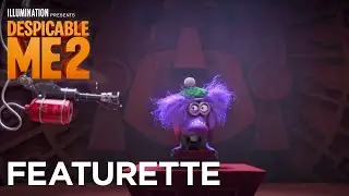Despicable Me 2 | Behind The Scenes: 