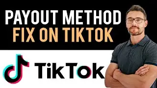 ✅ How to Change Primary Payout Method on TikTok (Full Guide)