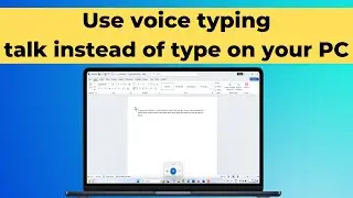 How to Use Voice Typing on Windows 11