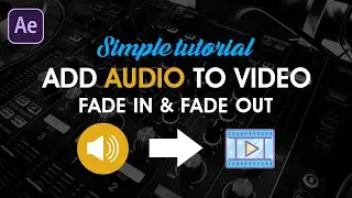 How to Add Audio to Video in After effects | After Effects Tutorial