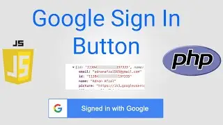 Google Sign In button with server side validation - Javascript, PHP