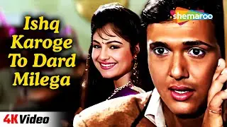 Ishq Karoge To Dard Milega (4K Video) | Ekka Raja Rani (1994) | Govinda, Ayesha Jhulka | Kumar Sanu
