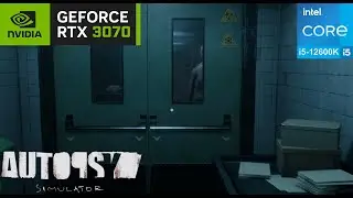 Autopsy Simulator  - RTX 3070 | i5 12600K DDR5 | 1440p Max All Setting Gameplay