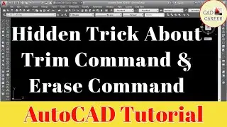 Erase Object with trim command in AutoCAD | Trim command Hidden tricks | Autocad tutorial