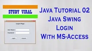 Java Swing Login with MS Access Database - 02 - Study Viral