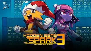 Checking Out Spark the Electric Jester 3 | Hidden Gems w/ KC and Jesse