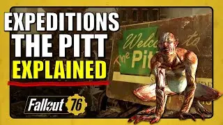 Fallout 76 The Pitt Expedition Explained with FO3 Lore