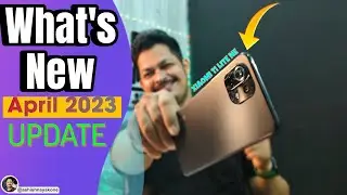 After April 2023 Update What's New on Xiaomi 11 Lite NE 5G - (Hindi)