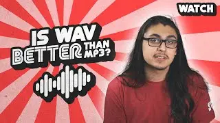 Is WAV Better Than MP3? (+ FL Studio Export Settings)
