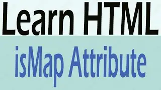 How to Use ISMAP Attribute HTML - What is ISMAP Attribute Why We Use ISMAP attribute