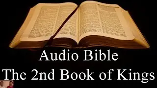 The Second Book of Kings - NIV Audio Holy Bible - High Quality and Best Speed - Book 12