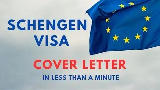 Schengen Visa Cover Letter in less than a minute! 