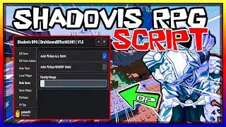 BEST | Shadovis RPG Script [2023] Update