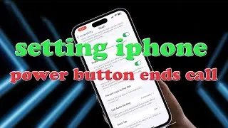 How to enable and disable power button to end call iphone