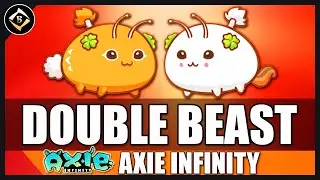 AXIE INFINITY | DOUBLE BEAST