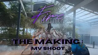 THE MAKING ‘Fire (Light It Up)’ MV SHOOT