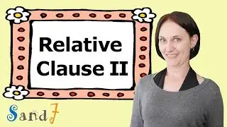 Relative Clause Part 2 - Embedded Clause - (English Grammar)