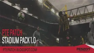 PTE Patch Stadium Pack 1.0 + UPDATE 1.0.1Install Tutorial - Pro Evolution Soccer 2017 (PES 2017)