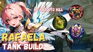 IS RAFAELA TANK STILL GOOD? || RAFAELA BEST BUILD 2024 || MOBILE LEGENDS