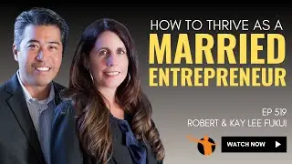How to Thrive as a Married Entrepreneur