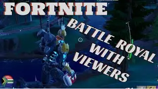 Fortnite With Viewers Only / African Streamer