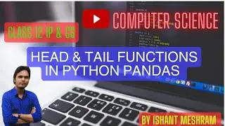 head( ) and tail( ) function tutorial in Python pandas Series for Data Analysis.