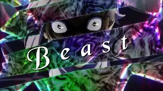[AMV] Shin Soukoku (Akutagawa / Atsushi) - Beast (first anniversary😌)