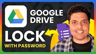 How To Lock Google Drive with a Password (2025) | Full Guide