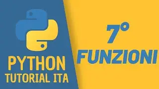 CORSO PYTHON (da zero) - Funzioni