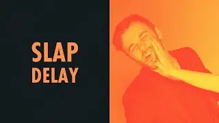 Slap delay