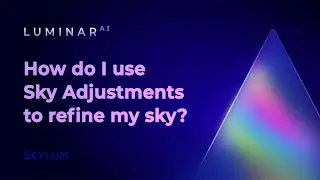 Luminar AI FAQ: How do I use Sky Adjustments to refine my sky?