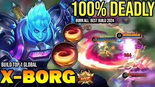 X-BORG BEST BUILD 2024 | BUILD TOP GLOBAL XBORG GAMEPLAY | MOBILE LEGENDS✓