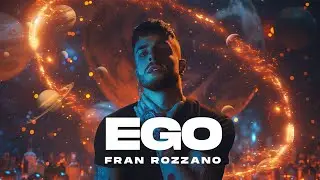 Fran Rozzano - EGO (Visualizer)