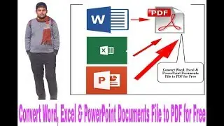 How to convert Word, Excel, and PowerPoint Files into pdf files