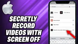 How To Secretly Record Videos On Your Iphone With Screen Off (2024) - Quick Help