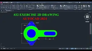 AutoCAD 2D Exercise #32