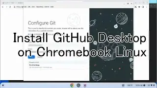 Install GitHub Desktop on Chromebook Linux