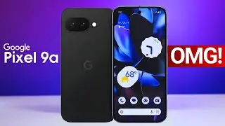 Google Pixel 9a - FINALLY IT'S HERE!!