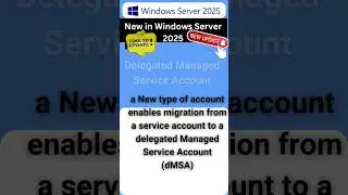 Delegated Managed Service Account in Windows Server 2025 WindowsServer2025 