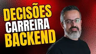 Decisões de carreira que levam devs backend ao topo do mercado