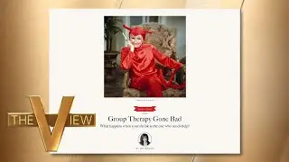 Joy Behar's New Air Mail Article: 'Group Therapy Gone Bad' | The View