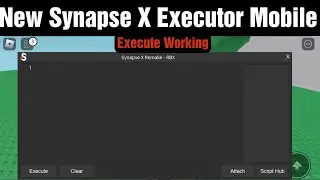 New Synapse X Executor Mobile | Executor Working | Better Than Arceus X Hydrogen and Fluxus?