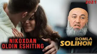 NIKOXDAN OLDIN HAMMA ESHITSIN SOLIHON DOMLA