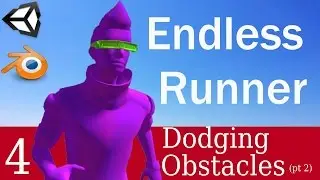 Unity 5 Endless Runner Tutorial 4 | Dodging Obstacles Part 2