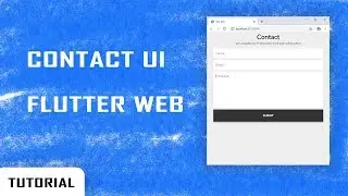 Building Contact Form UI in Flutter Web